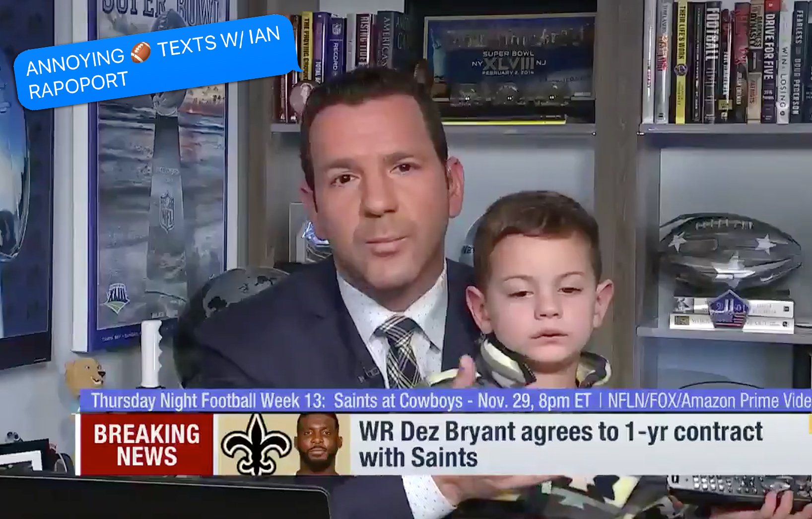 Annoying NFL Texts: Ian Rapoport on his son bursting into room